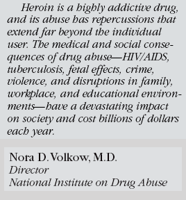 Volkow on Heroin Abuse